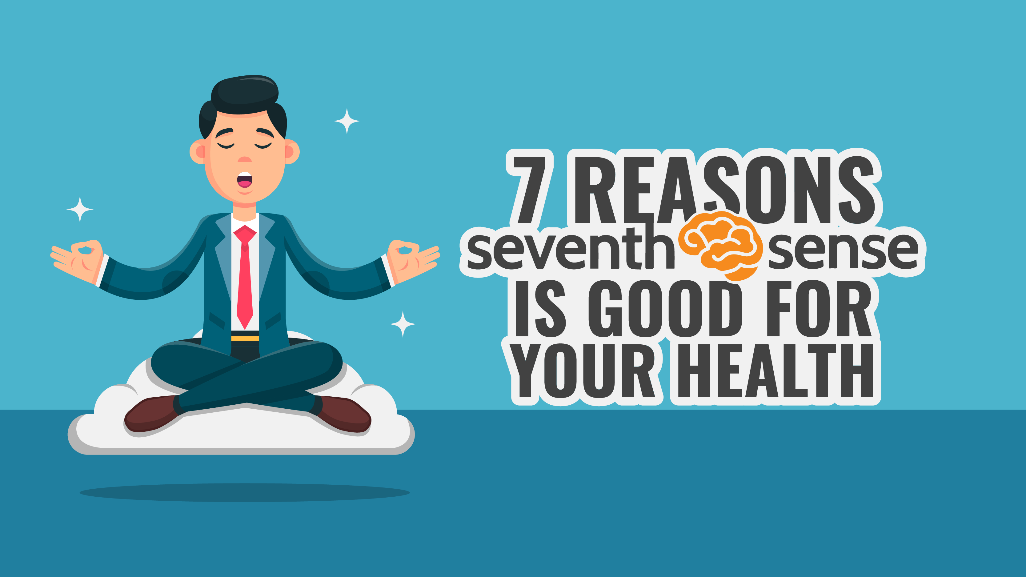 7-ways-seventh-sense-is-good-for-your-health